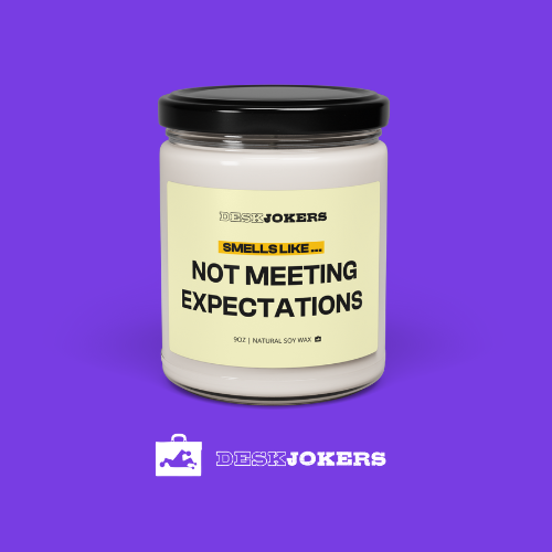 Not Meeting Expectations Candle
