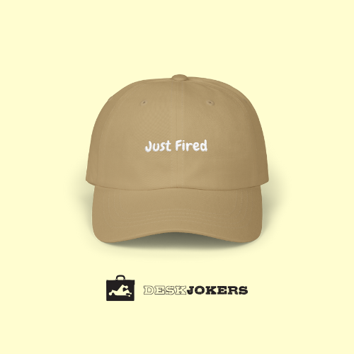 Just Fired Cap