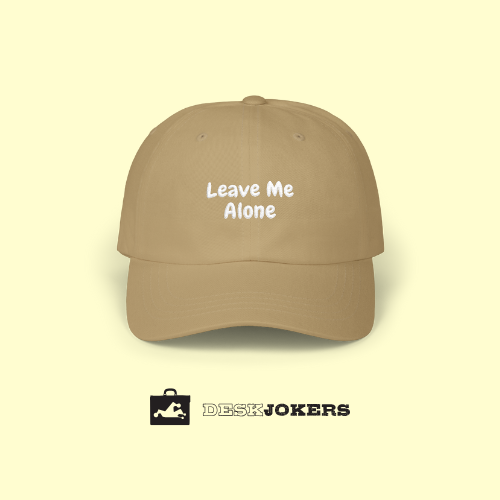 Leave Me Alone Cap