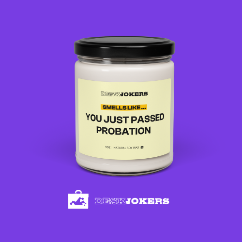 Passed Probation Candle